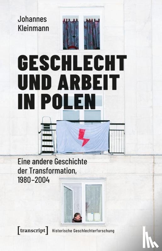 Kleinmann, Johannes - Geschlecht und Arbeit in Polen