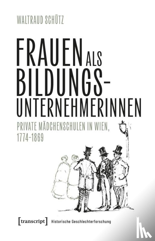 Schütz, Waltraud - Frauen als Bildungsunternehmerinnen