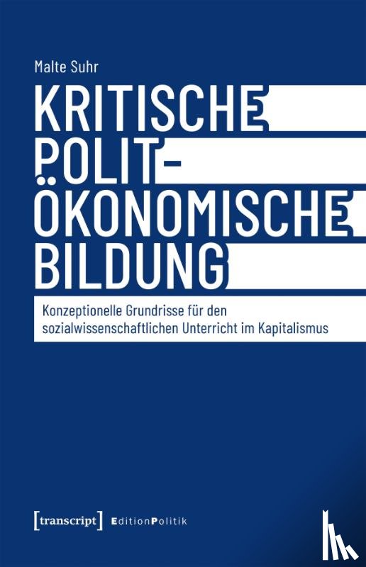 Suhr, Malte - Kritische polit-ökonomische Bildung