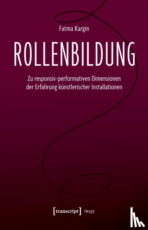 Kargin, Fatma - Rollenbildung
