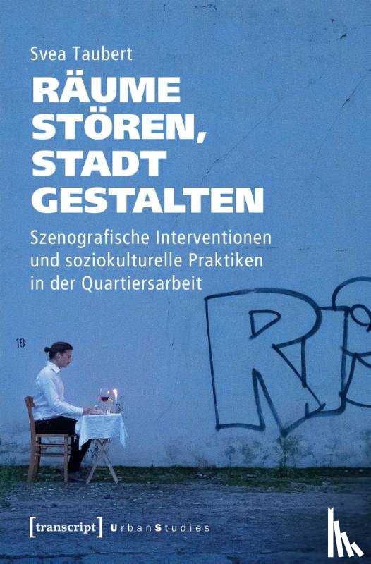 Taubert, Svea - Räume stören, Stadt gestalten