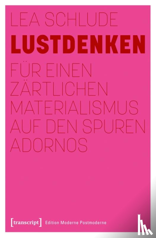 Schlude, Lea - Lustdenken