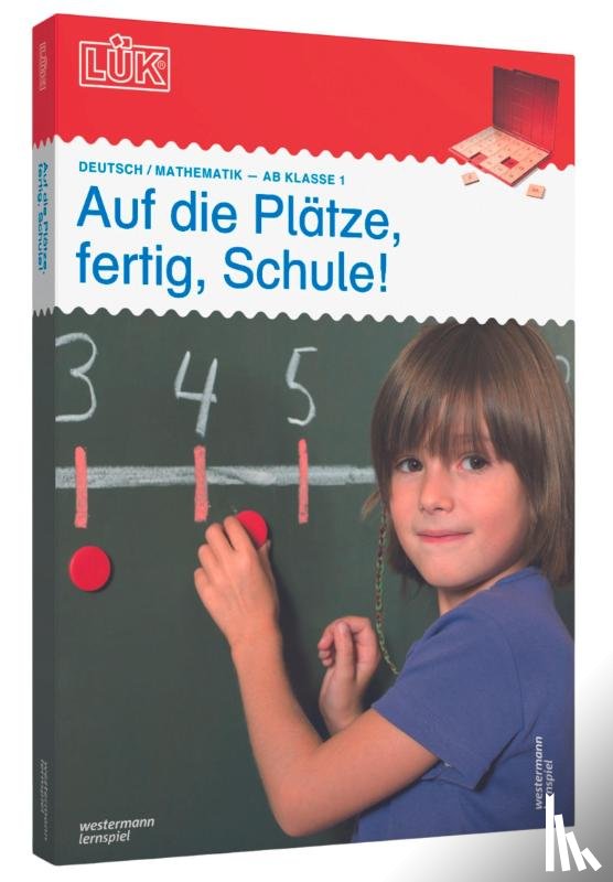  - LÜK-Set Auf die Plätze, fertig, Schule!