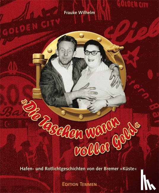 Wilhelm, Frauke - »Die Taschen waren voller Geld«