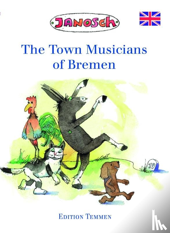 Janosch - The Bremen Town Musicians