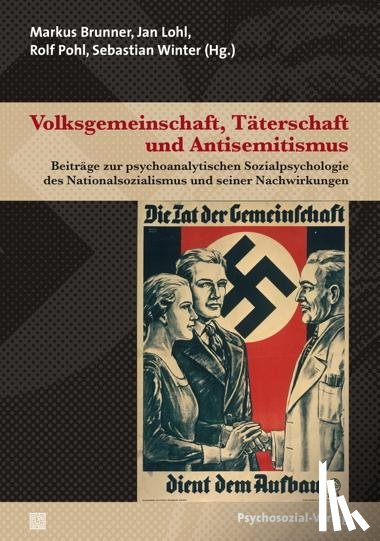  - Volksgemeinschaft, Täterschaft und Antisemitismus