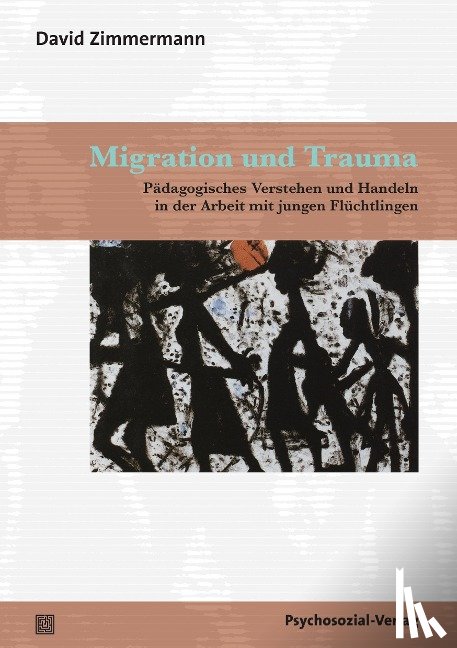 Zimmermann, David - Migration und Trauma