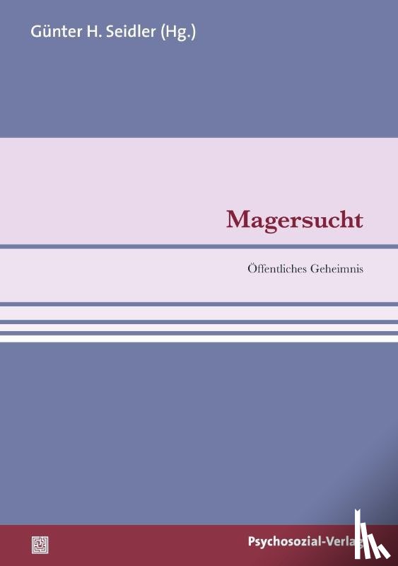 Becker-Fischer, Monika, Braun, Christina Von - Magersucht
