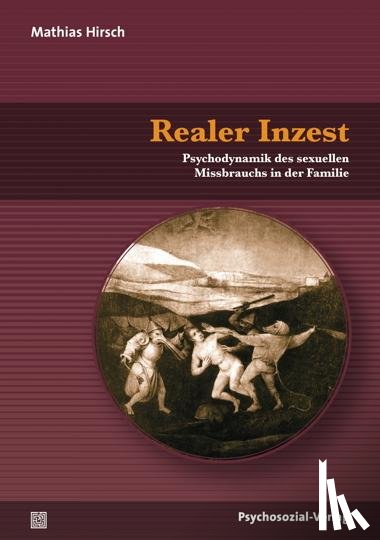 Hirsch, Mathias - Realer Inzest