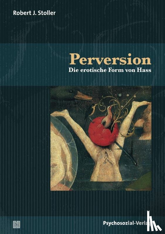 Stoller, Robert J. - Perversion