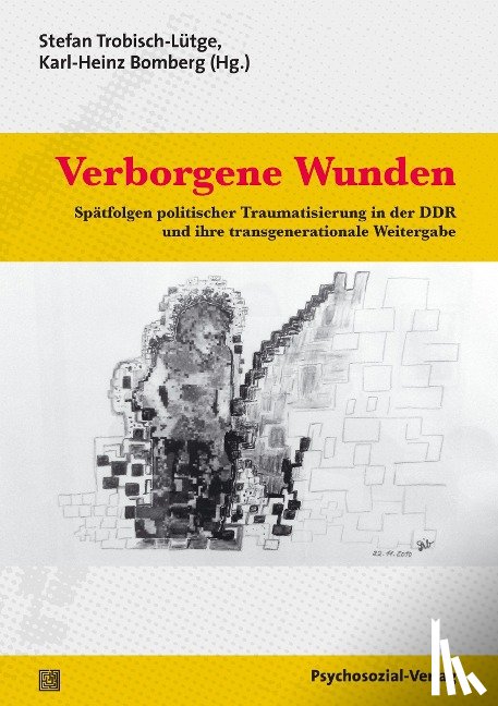 - Verborgene Wunden