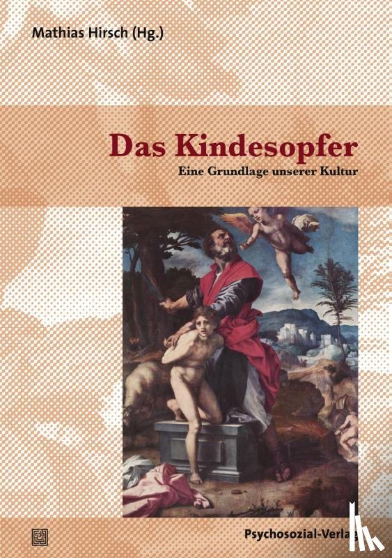  - Das Kindesopfer