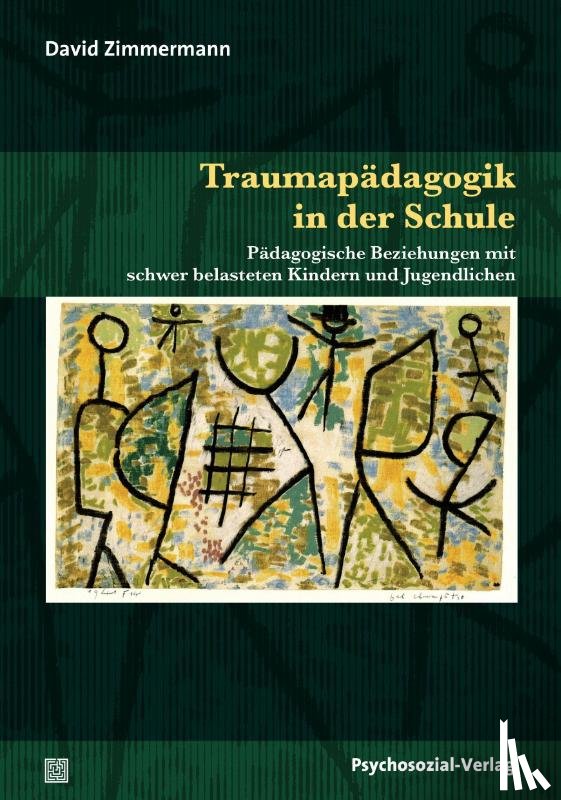 Zimmermann, David - Traumapädagogik in der Schule