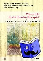  - Was wirkt in der Psychotherapie?