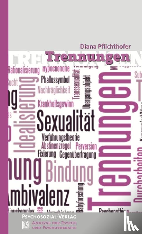 Pflichthofer, Diana - Trennungen
