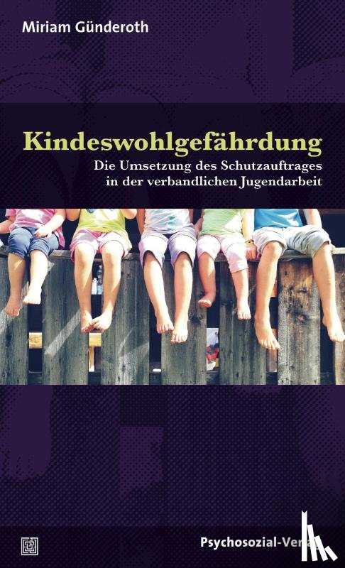 Günderoth, Miriam - Kindeswohlgefährdung