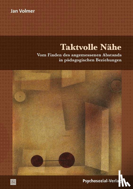Volmer, Jan - Taktvolle Nähe
