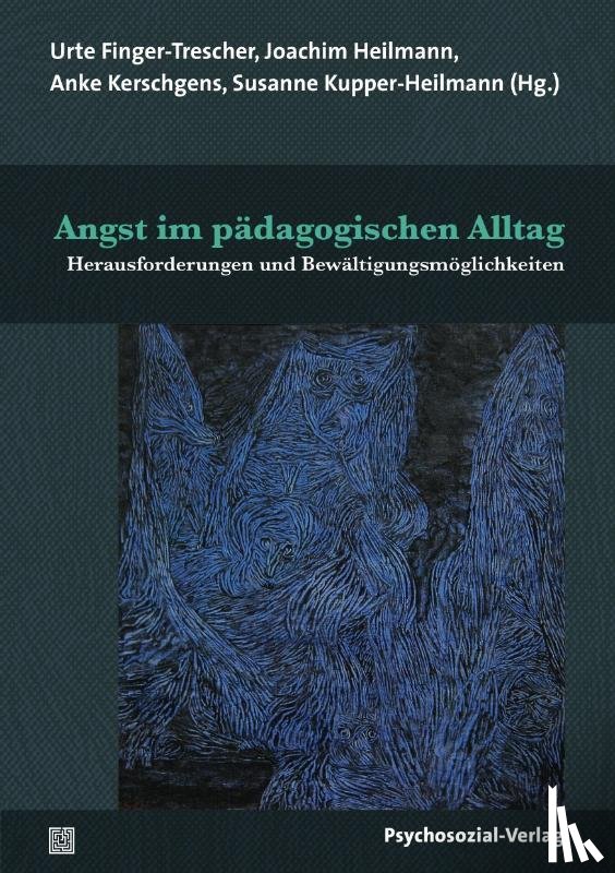  - Angst im pädagogischen Alltag