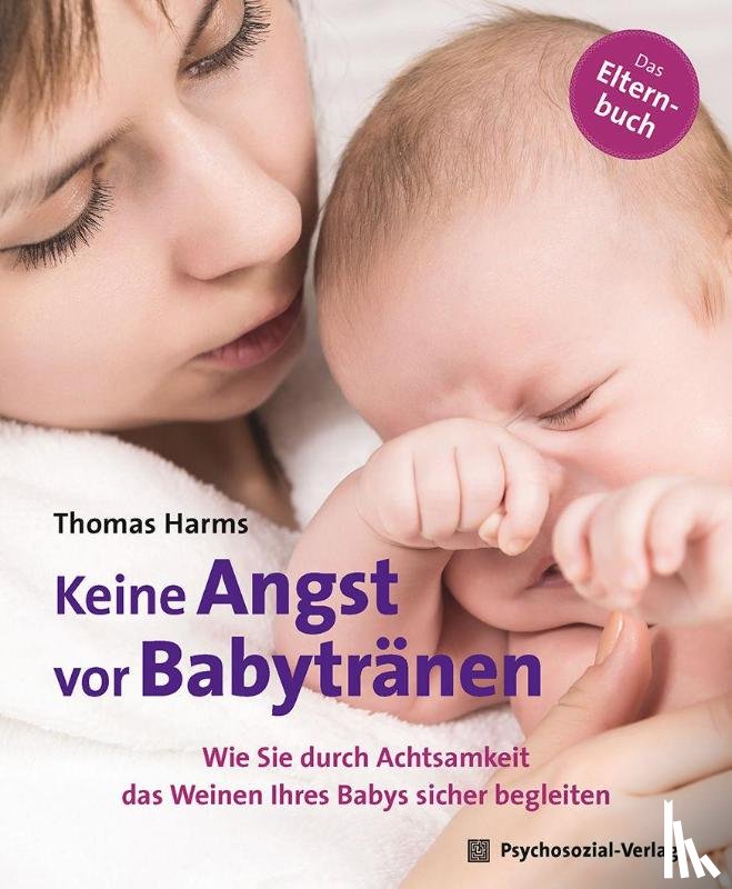 Harms, Thomas - Keine Angst vor Babytränen