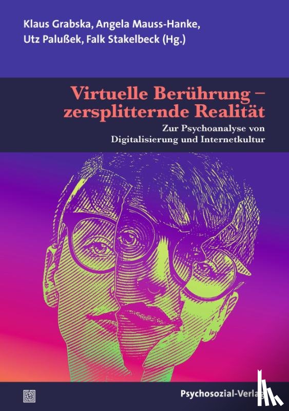  - Virtuelle Berührung - zersplitternde Realität