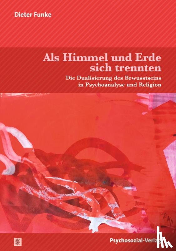 Funke, Dieter - Als Himmel und Erde sich trennten
