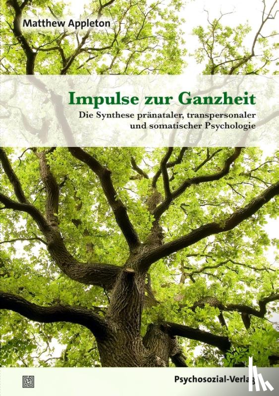 Appleton, Matthew - Impulse zur Ganzheit