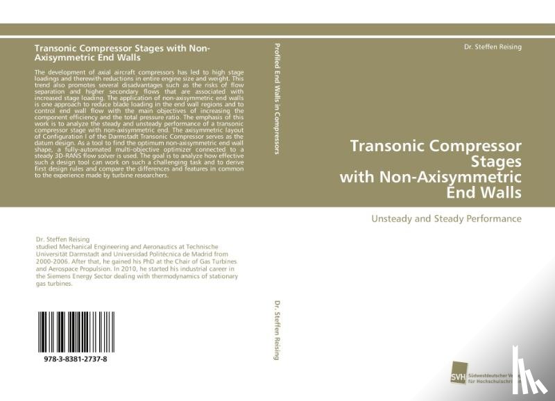 Reising Dr Steffen - Transonic Compressor Stages with Non-Axisymmetric End Walls