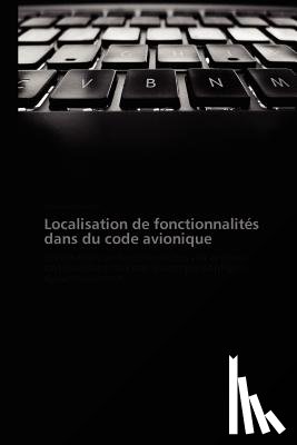 Ouellet-M - Localisation de Fonctionnalites Dans Du Code Avionique