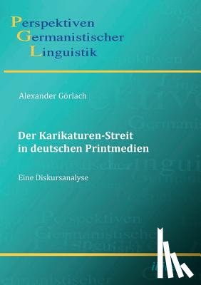  - Der Karikaturen-Streit in deutschen Printmedien. - eine Diskursanalyse