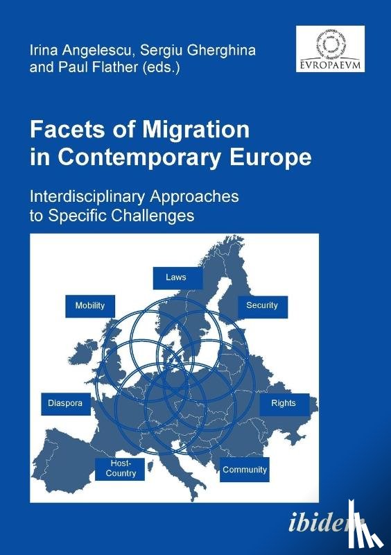  - Facets of Migration in Contemporary Europe