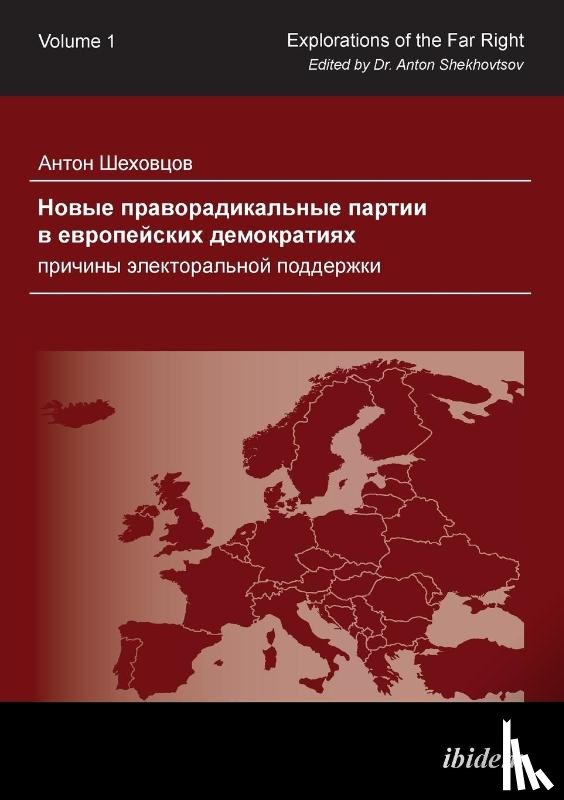 Shekhovtsov, Anton - Novye pravoradikal'nye partii v evropeyskikh demokratiyakh