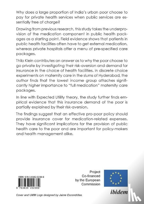 Klein, Thilo - Why Do India’s Urban Poor Choose to Go Private?