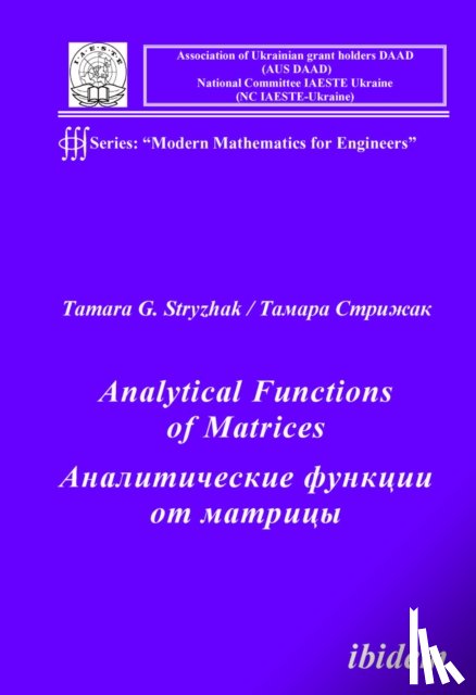 Stryzhak, Tamara G - Analytical Functions of Matrices