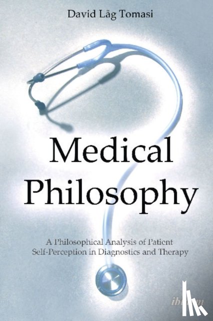 Tomasi, David Lag - Medical Philosophy