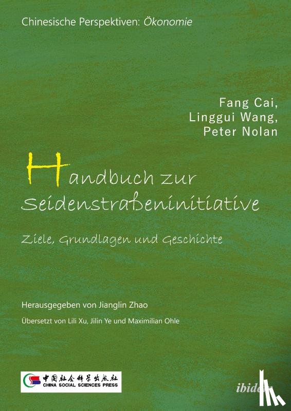 Fang, Cai Nolan - Handbuch zur Seidenstraßeninitive