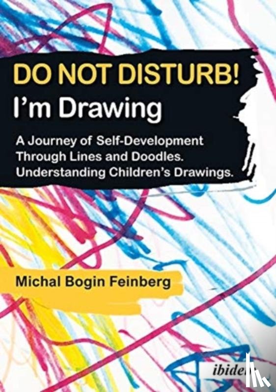 Bogin Feinberg, Michal - Do not Disturb! I'm Drawing