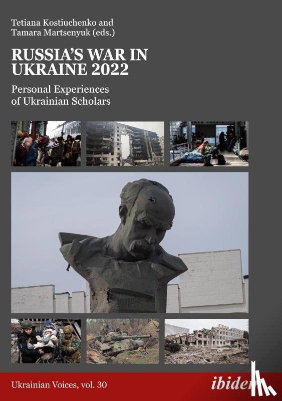  - Russia’s War in Ukraine 2022