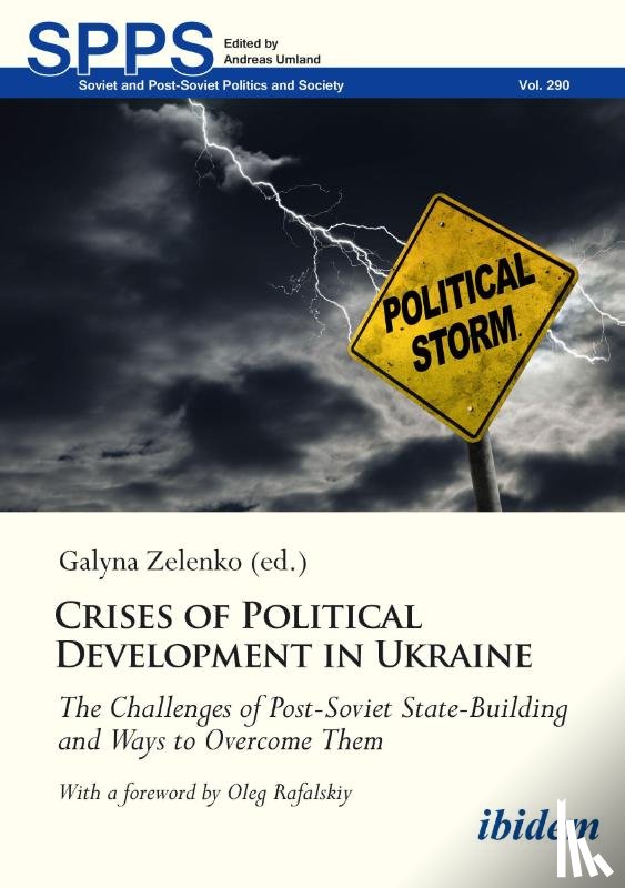  - Crises of Political Development in Ukraine