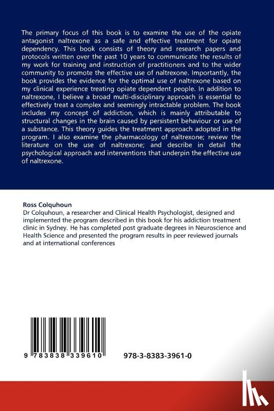 Colquhoun, Ross - The Use of Naltrexone in the Treatment of Opiate Dependency