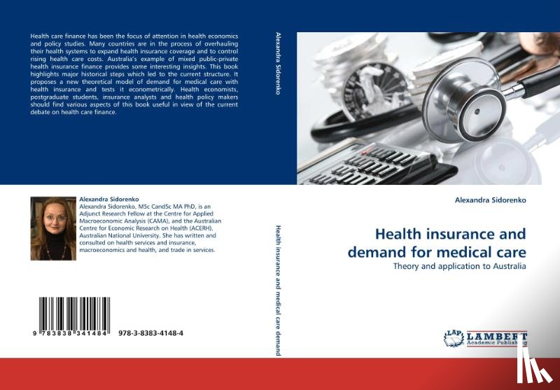 Sidorenko, Alexandra - Health Insurance and Demand for Medical Care