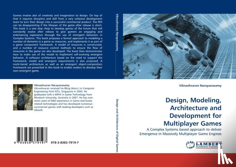 Narayanasamy, Viknashvaran - Design, Modeling, Architecture and Development for Multiplayer Games