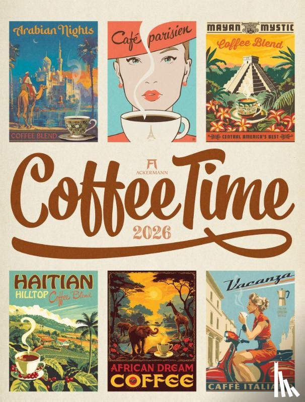  - Coffee Time Kaffee-Plakate-Kalender 2026