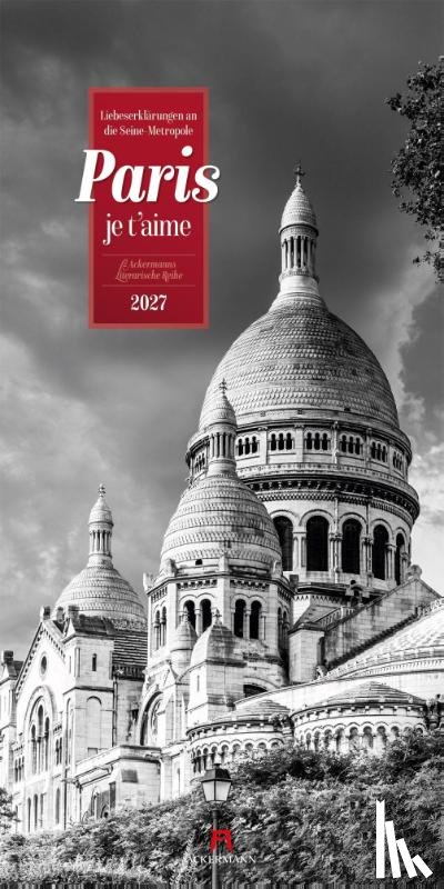 Ackermann Kunstverlag GmbH - Paris, je t'aime Literatur-Kalender 2027