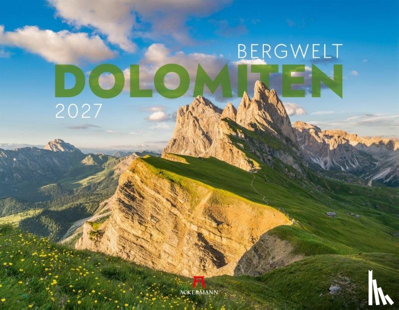 Ackermann Kunstverlag GmbH - Bergwelt Dolomiten Kalender 2027