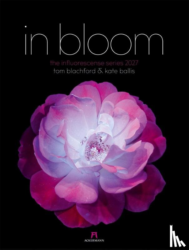 Blachford, Ackermann Kunstverlag GmbH - in bloom Kalender 2027