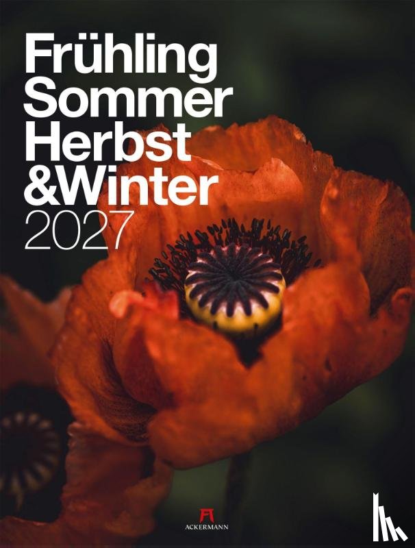 Ackermann Kunstverlag GmbH - Frühling, Sommer, Herbst & Winter Kalender 2027