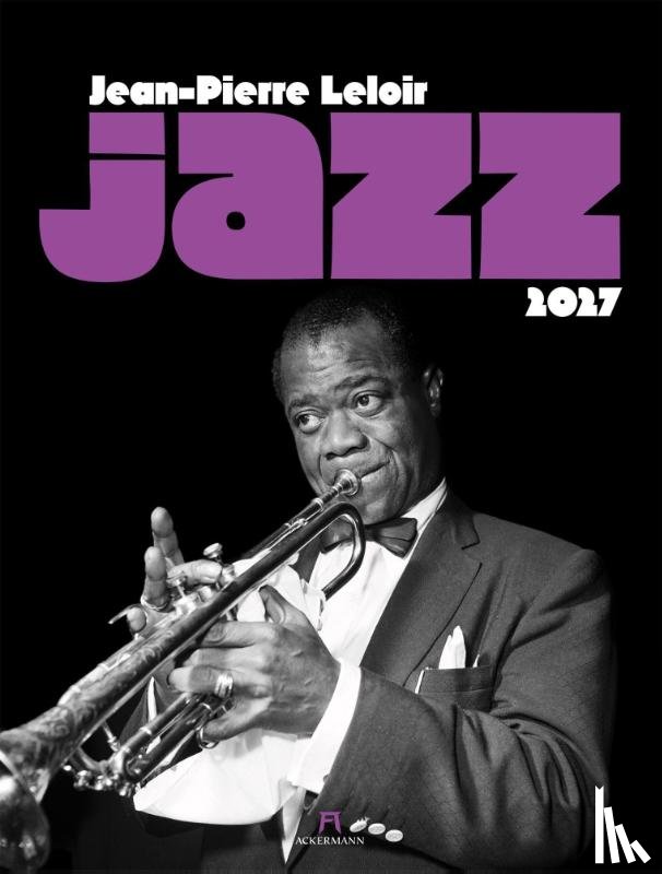 Leloir, Jean-Pierre, Ackermann Kunstverlag GmbH - Jazz Kalender 2027