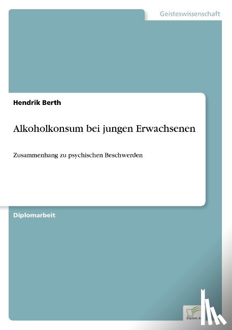 Berth, Hendrik - Alkoholkonsum bei jungen Erwachsenen