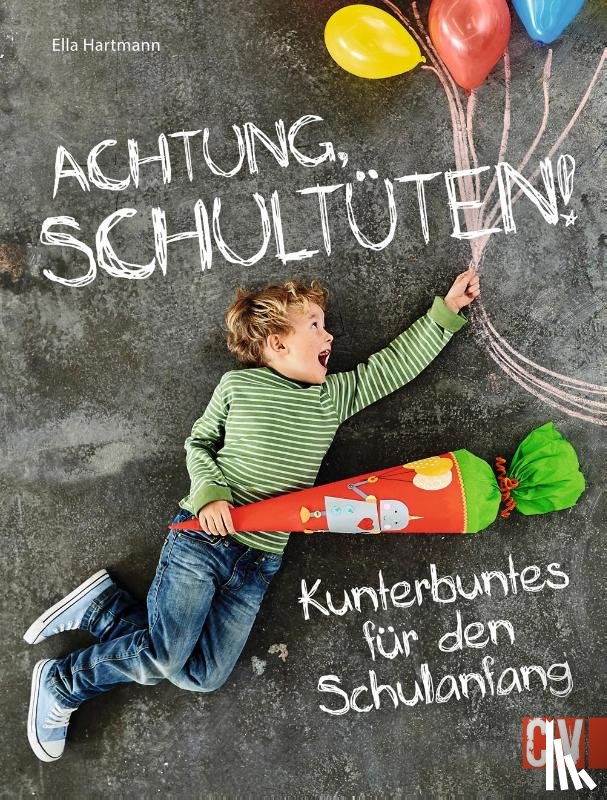 Hartmann, Ella - Achtung, Schultüten!