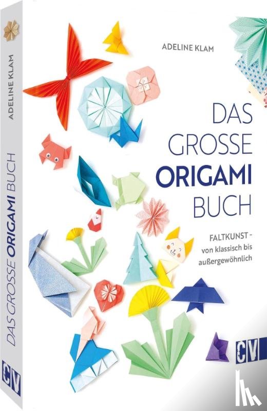 Klam, Adeline - Das große Origami Buch